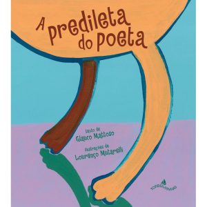 A PREDILETA DO POETA - TORDESILHINHAS