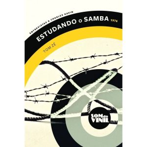 ESTUDANDO O SAMBA - TOM ZÉ: SOM DO VINIL: ENTREVIS - IMA EDITORIAL