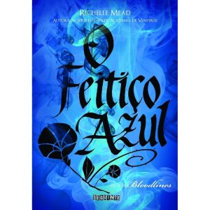 O FEITIÇO AZUL - SEGUINTE