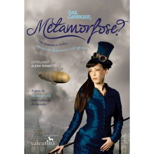 METAMORFOSE? - EDITORA VALENTINA LTDA