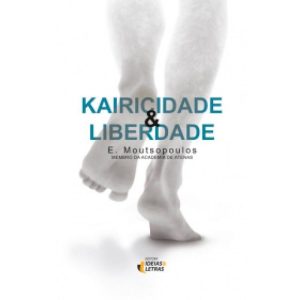 KAIRICIDADE E LIBERDADE - EDITORA IDEIAS & LETRAS