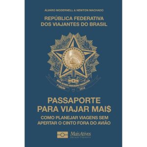 PASSAPORTE PARA VIAJAR MAIS - MAIS ATIVOS EDUCACAO FINANCEIRA
