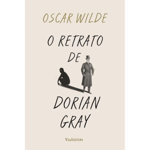 O RETRATO DE DORIAN GRAY - OSCAR WILDE - VIA LEITURA
