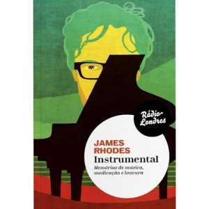 INSTRUMENTAL - MEMÓRIAS DE MÚSICA MEDICAÇÃO E LOUC - EDITORA RADIO LONDRES