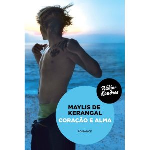 CORAÇÃO E ALMA - EDITORA RADIO LONDRES