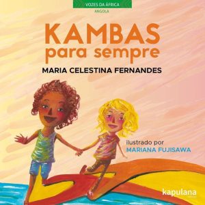 KAMBAS PARA SEMPRE - KAPULANA