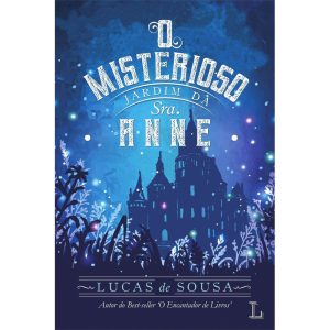 O misterioso jardim da Sra. Anne - LER EDITORIAL