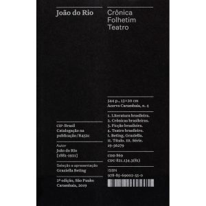 CRÔNICA, FOLHETIM, TEATRO - COLEÇÃO ACERVO - CARAMBAIA
