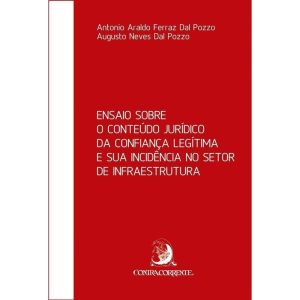 ENSAIO SOBRE O CONTEÚDO JURÍDICO DA CONFIANÇA LEGÍ - CONTRACORRENTE