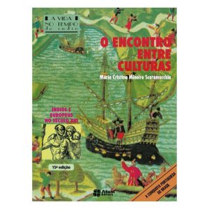 O ENCONTRO ENTRE CULTURAS - ATUAL
