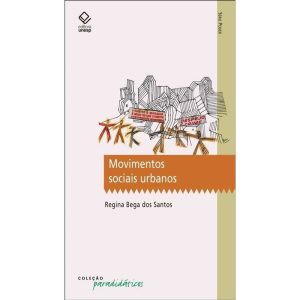 MOVIMENTOS SOCIAIS URBANOS - EDITORA UNESP