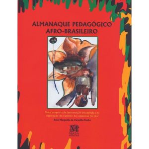 ALMANAQUE PEDAGÓGICO AFRO-BRASILEIRO - MAZZA EDIÇÕES