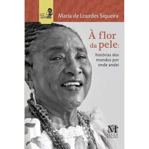 À FLOR DA PELE? - MAZZA EDIÇÕES
