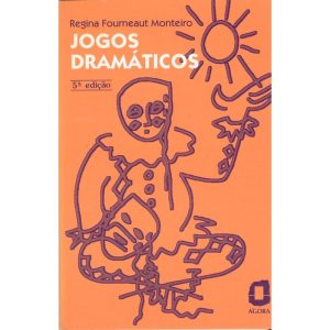 JOGOS DRAMÁTICOS - EDITORA ÁGORA