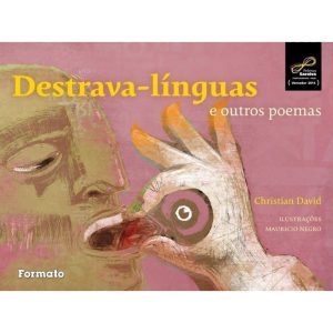 DESTRAVA-LÍNGUAS E OUTROS POEMAS - EDITORA FORMATO