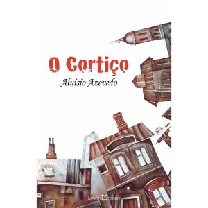 O CORTIÇO - MARTIN CLARET