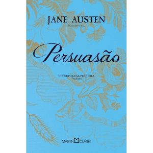 PERSUASÃO - MARTIN CLARET