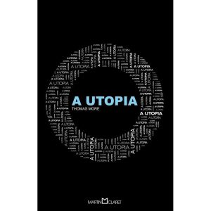 A UTOPIA - MARTIN CLARET