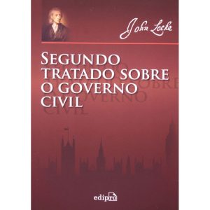 SEGUNDO TRATADO SOBRE O GOVERNO CIVIL - EDIPRO