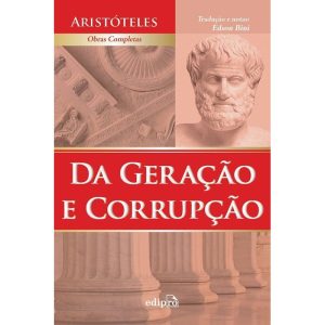 DA GERAÇÃO E CORRUPÇÃO - EDIPRO