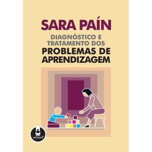 DIAGNÓSTICO E TRATAMENTO DOS PROBLEMAS DE APRENDIZ - PENSO