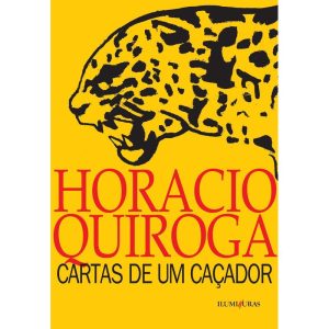 CARTAS DE UM CAÇADOR - ILUMINURAS
