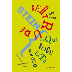 O QUE VOCÊ ESTÁ OLHANDO - ILUMINURAS