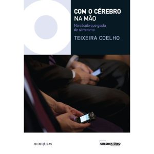 COM O CÉREBRO NA MÃO - ILUMINURAS