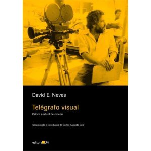 TELÉGRAFO VISUAL - EDITORA 34