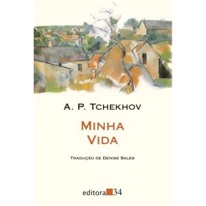 MINHA VIDA - EDITORA 34