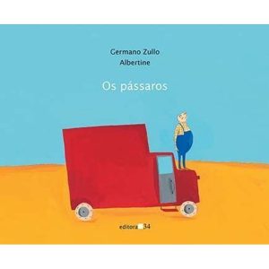 Os pássaros - EDITORA 34