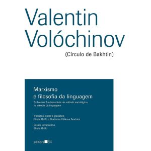 MARXISMO E FILOSOFIA DA LINGUAGEM: PROBLEMAS FUNDA - EDITORA 34