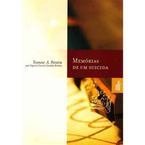 MEMÓRIAS DE UM SUICIDA - FEB