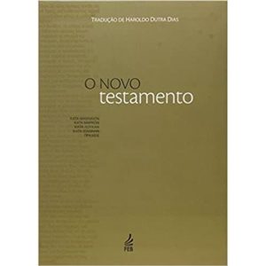 O NOVO TESTAMENTO - FEB