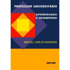 PROFESSOR UNIVERSITÁRIO APRIMORANDO O DESEMPENHO - SARVIER