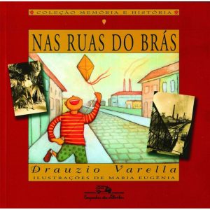 NAS RUAS DO BRÁS - COMPANHIA DAS LETRINHAS