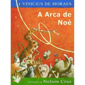 A ARCA DE NOÉ - COMPANHIA DAS LETRINHAS