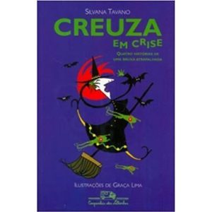 CREUZA EM CRISE - COMPANHIA DAS LETRINHAS