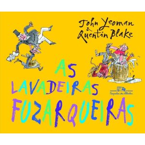 AS LAVADEIRAS FUZARQUEIRAS - COMPANHIA DAS LETRINHAS