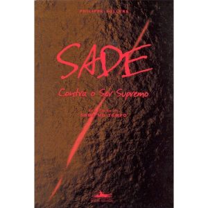 SADE CONTRA O SER SUPREMO - ESTAÇÃO LIBERDADE