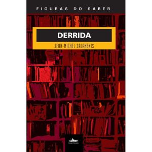 DERRIDA - ESTAÇÃO LIBERDADE