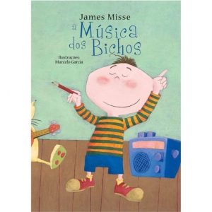 A MÚSICA DOS BICHOS - PE DA LETRA EDITORA