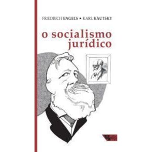 O socialismo jurídico - BOITEMPO