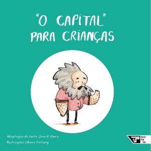 O Capital para crianças - BOITATÁ - BOITEMPO