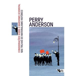 CONSIDERAÇÕES SOBRE O MARXISMO OCIDENTAL/ NAS TRIL - BOITEMPO