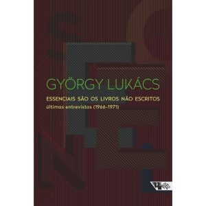 ESSENCIAIS SÃO OS LIVROS NÃO ESCRITOS - ÚLTIMAS EN - BOITEMPO