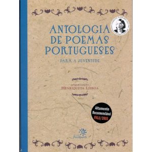 ANTOLOGIA DE POEMAS PORTUGUESES PARA A JUVENTUDE - EDITORA PEIROPOLIS LTDA