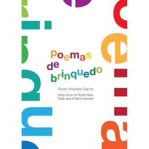 POEMAS DE BRINQUEDO - EDITORA PEIROPOLIS LTDA