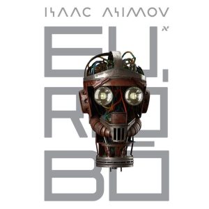 Eu, robô - EDITORA ALEPH