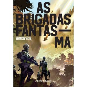 As brigadas fantasma - EDITORA ALEPH